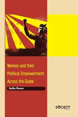 Ženy a ich politické posilnenie vo svete - Women and Their Political Empowerment Across the Globe