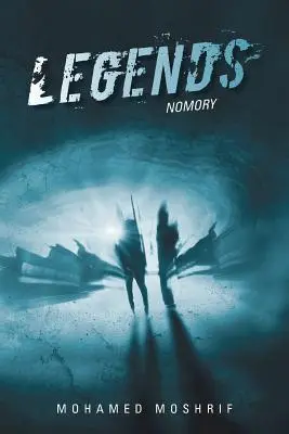 Legendy: . - Legends: Nomory