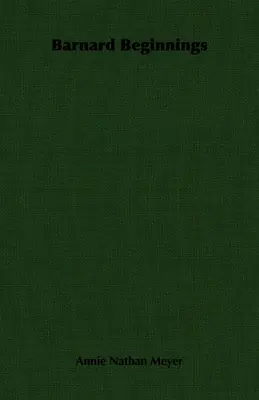 Barnardove začiatky - Barnard Beginnings