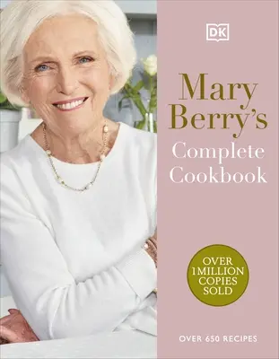 Kompletná kuchárska kniha Mary Berryovej - viac ako 650 receptov - Mary Berry's Complete Cookbook - Over 650 Recipes