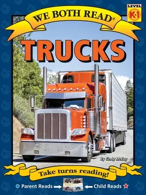 Obaja čítame: Nákladné autá - We Both Read: Trucks
