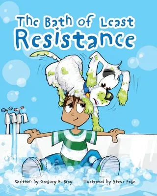 Kúpeľ najmenšieho odporu - The Bath of Least Resistance