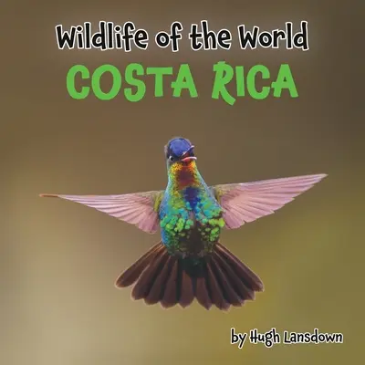 Divoká príroda sveta: Kostarika - Wildlife of the World: Costa Rica