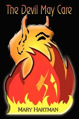 Diabol sa môže starať - The Devil May Care
