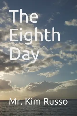 Ôsmy deň - The Eighth Day