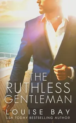 Bezohľadný džentlmen - The Ruthless Gentleman