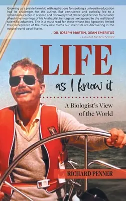 Život, ako ho poznám: Pohľad biológa na svet - Life As I Know It: A Biologist's View of the World