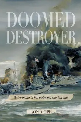 Odsúdený ničiteľ - Doomed Destroyer