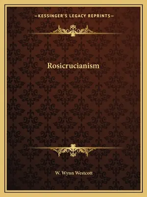 Ružokruciánstvo - Rosicrucianism