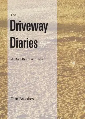 Denníky z príjazdovej cesty - The Driveway Diaries