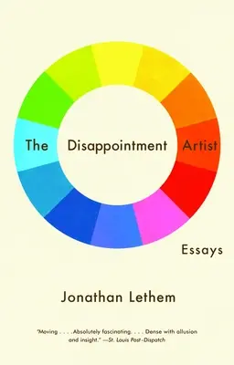 The Disappointment Artist: Eseje - The Disappointment Artist: Essays