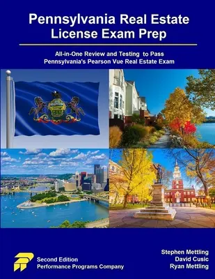 Pennsylvania Real Estate License Exam Prep: Pearson Vue Real Estate Exam: All-in-One Review and Testing to Pass Pennsylvania's Real Estate Exam - Pennsylvania Real Estate License Exam Prep: All-in-One Review and Testing to Pass Pennsylvania's Pearson Vue Real Estate Exam