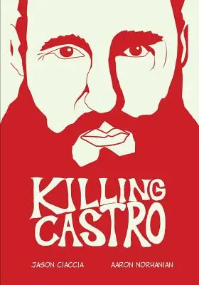 Zabitie Castra - Killing Castro