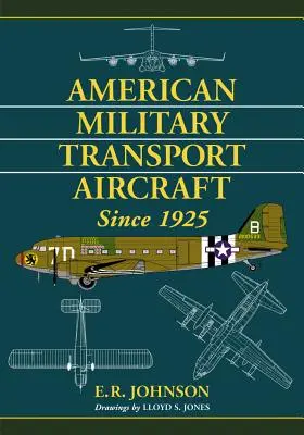 Americké vojenské dopravné lietadlá od roku 1925 - American Military Transport Aircraft Since 1925