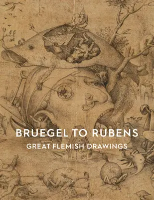 Bruegel až Rubens: Veľké flámske kresby - Bruegel to Rubens: Great Flemish Drawings