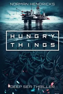 Hladné veci: Hlbokomorský triler - Hungry Things: A Deep Sea Thriller