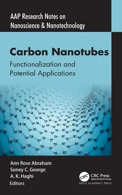 Uhlíkové nanorúrky: Funkcionalizácia a potenciálne aplikácie - Carbon Nanotubes: Functionalization and Potential Applications