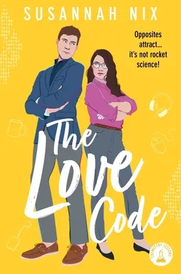 Kód lásky: Kniha 1 v sérii lekcií chémie Stem ROM Coms - The Love Code: Book 1 in Chemistry Lessons Series of Stem ROM Coms