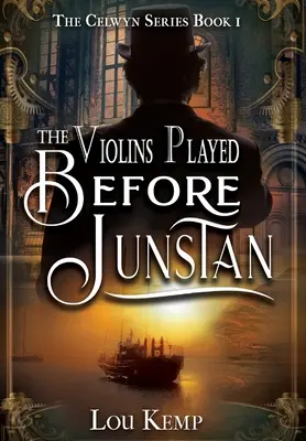 Husle hrali pred Junstanom - The Violins Played Before Junstan