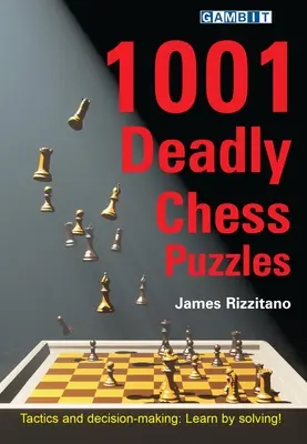 1001 smrteľných šachových hádaniek - 1001 Deadly Chess Puzzles