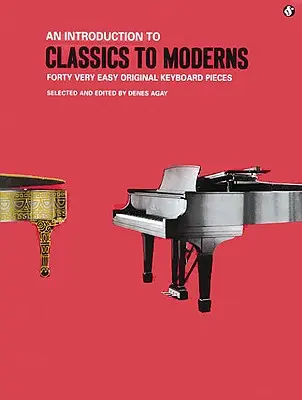 An Introduction to Classics to Moderns: An Introduction to Classics to Moderns: Hudba pre milióny ľudí - An Introduction to Classics to Moderns: Music for Millions Series