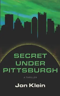 Tajomstvo pod Pittsburghom - Secret Under Pittsburgh