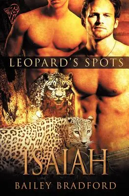 Leopardie škvrny: Isaiah - Leopard's Spots: Isaiah