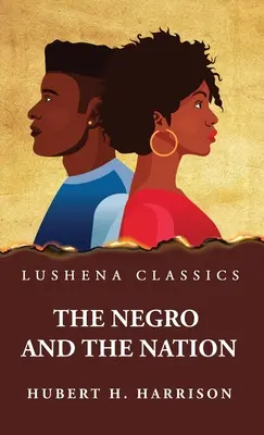The Negro and the Nation (Černoch a národ) - The Negro and the Nation