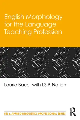 Anglická morfológia pre profesiu učiteľa jazyka - English Morphology for the Language Teaching Profession