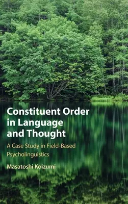 Konštitučný poriadok v jazyku a myslení - Constituent Order in Language and Thought