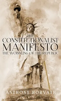 Manifest konštitucionalistov - The Constitutionalist Manifesto