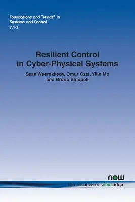 Odolné riadenie v kyberfyzických systémoch - Resilient Control in Cyber-Physical Systems