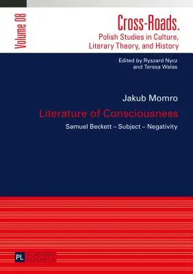 Literatúra vedomia: Samuel Becket - subjekt - negativita - Literature of Consciousness: Samuel Becket - Subject - Negativity