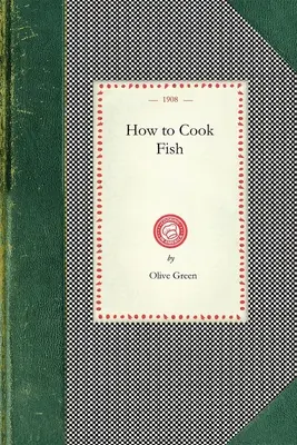 Ako variť ryby - How to Cook Fish