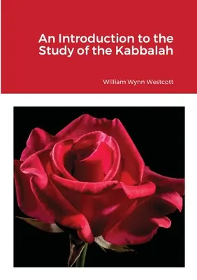 Úvod do štúdia kabaly - An Introduction to the Study of the Kabalah