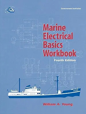 Základy námornej elektrotechniky Pracovný zošit - Marine Electrical Basics Workbook
