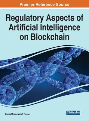 Regulačné aspekty umelej inteligencie v blockchaine - Regulatory Aspects of Artificial Intelligence on Blockchain