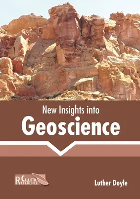 Nové poznatky z geovedy - New Insights Into Geoscience