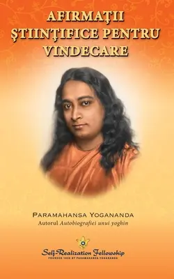 Vedecké liečivé afirmácie (rumunsky) - Scientific Healing Affirmations (Romanian)