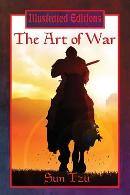 Umenie vojny (ilustrované vydanie) - The Art of War (Illustrated Edition)