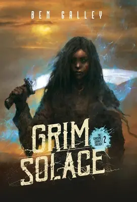 Grim Solace - vydanie v tvrdej väzbe - Grim Solace - Hardcover Edition