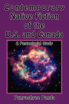 Súčasná domorodá beletria USA a Kanady: Postkoloniálna štúdia - Contemporary Native Fiction of the US and Canada: A Postcolonial Study