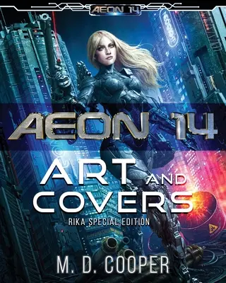 Aeon 14 - Umenie a obálky: Rika Edition - Aeon 14 - The Art and Covers: Rika Edition