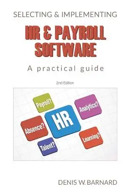Výber a implementácia personálneho a mzdového softvéru: Praktická príručka - Selecting & Implementing HR & Payroll Software: A Practical Guide