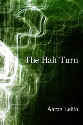 Polovičná zákruta - The Half Turn