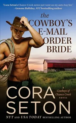 Kovbojova nevesta na e-mailovú objednávku - The Cowboy's E-Mail Order Bride