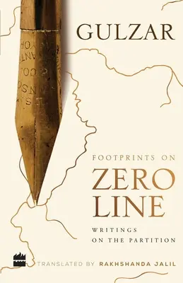Stopy na nulovej čiare: Writings on Partition (Spisy o rozdelení) - Footprints on Zero Line: Writings on the Partition