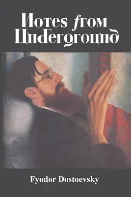 Zápisky z podzemia - Notes from Underground
