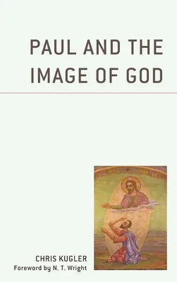 Pavol a obraz Boha - Paul and the Image of God