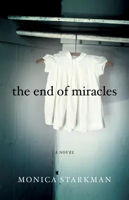 Koniec zázrakov - The End of Miracles
